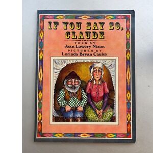 If You Say So Claude Joan Lowery Nixon Lorinda Bryan Cauley Vintage Warne Book